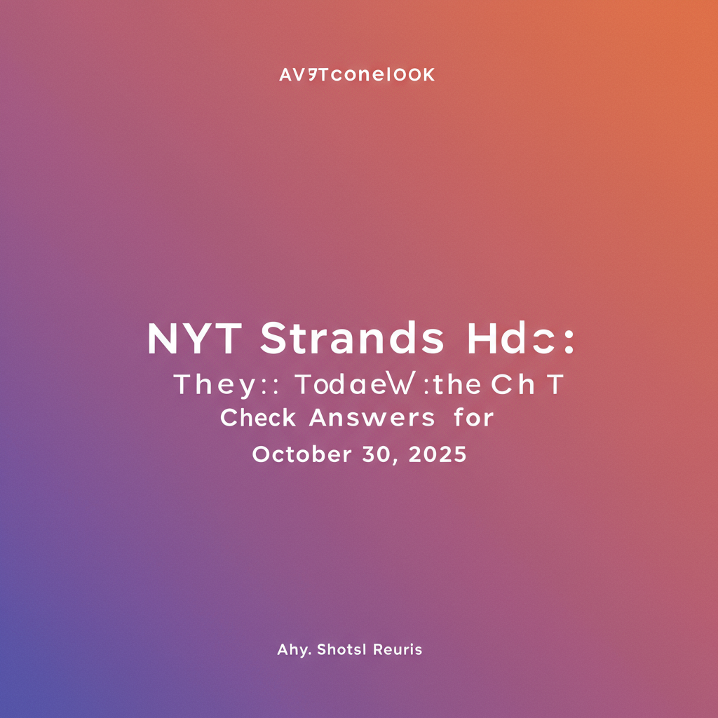 NYT Strands: เฉลย Spangram, คำตอบ 30 ต.ค. 2025
