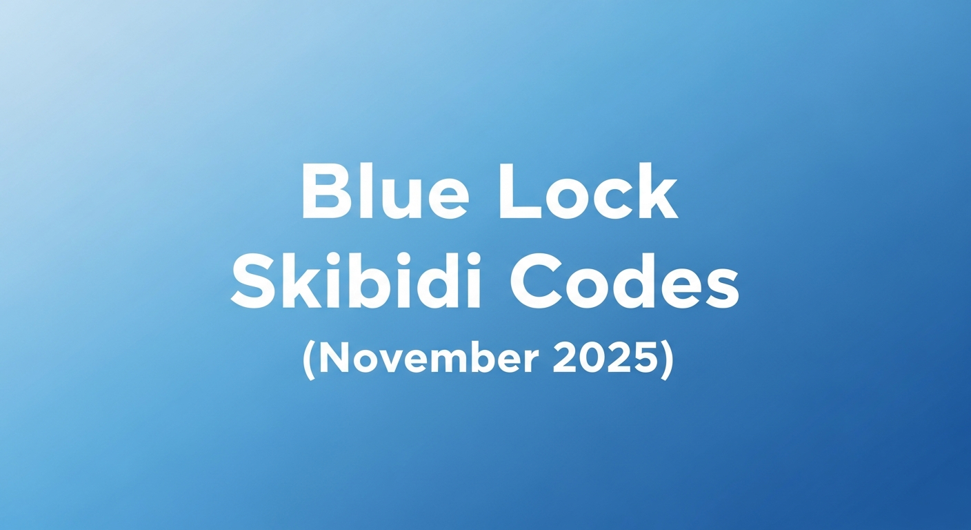 โค้ด Blue Lock Skibidi ล่าสุด (พ.ย. 2025) รับ Cash ฟรีทั้งหมด