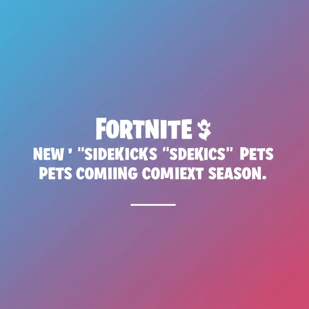Fortnite: “Sidekicks” สัตว์เลี้ยงคู่หูใหม่ เริ่ม 1 พ.ย. พร้อมซีซัน Simpsons